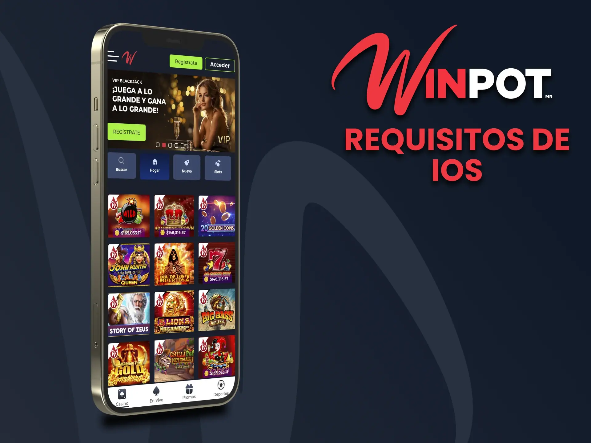 Conozca las características necesarias de su dispositivo iOS para instalar la aplicación Winpot.