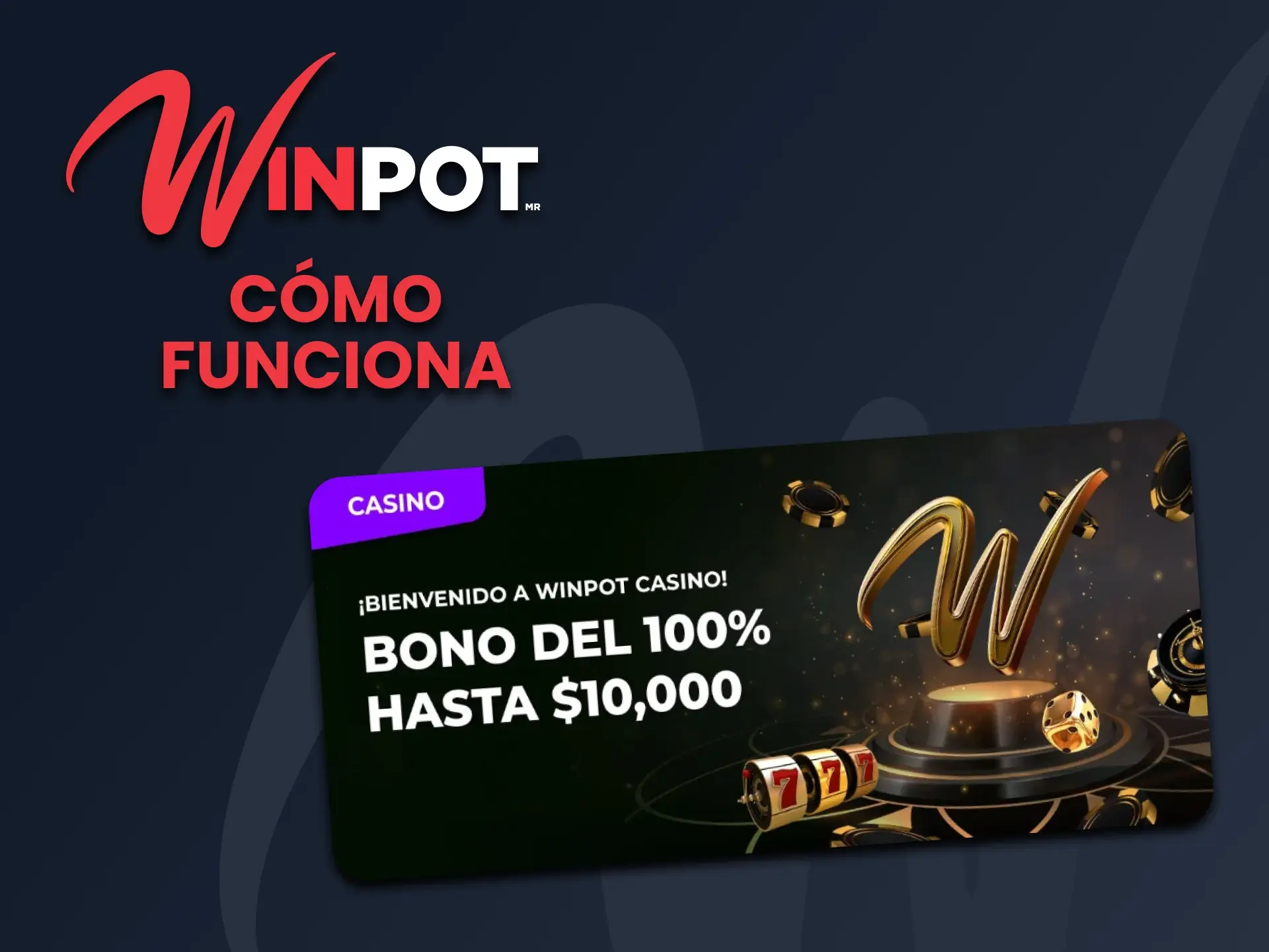 Aprovecha el bono de bienvenida de Winpot para multiplicar tu primer depósito.