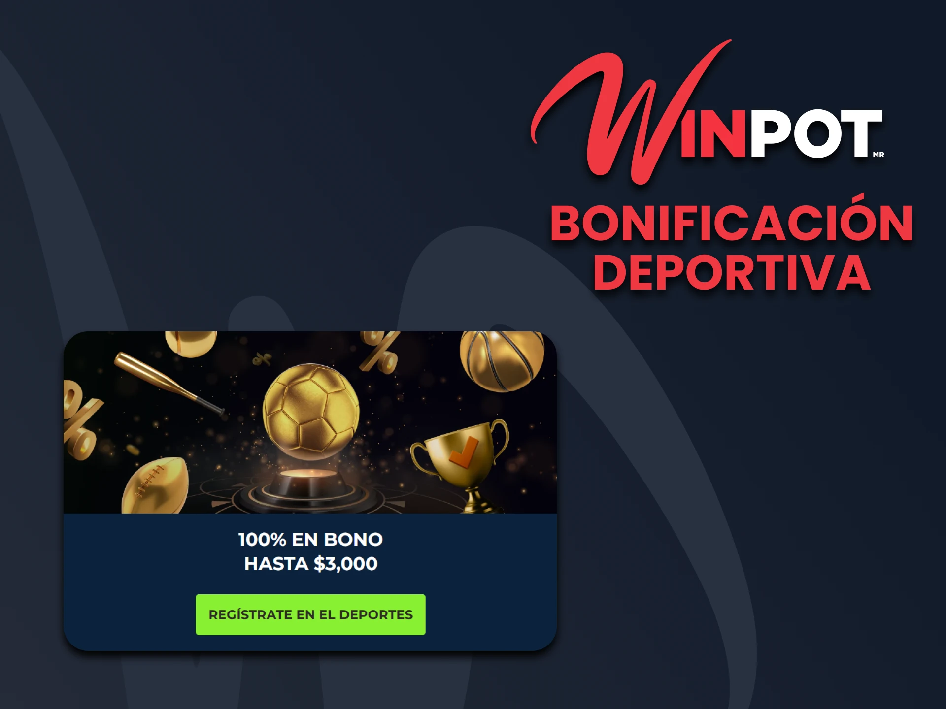 Obtenga un bono para deportes después de registrarse en Winpot.