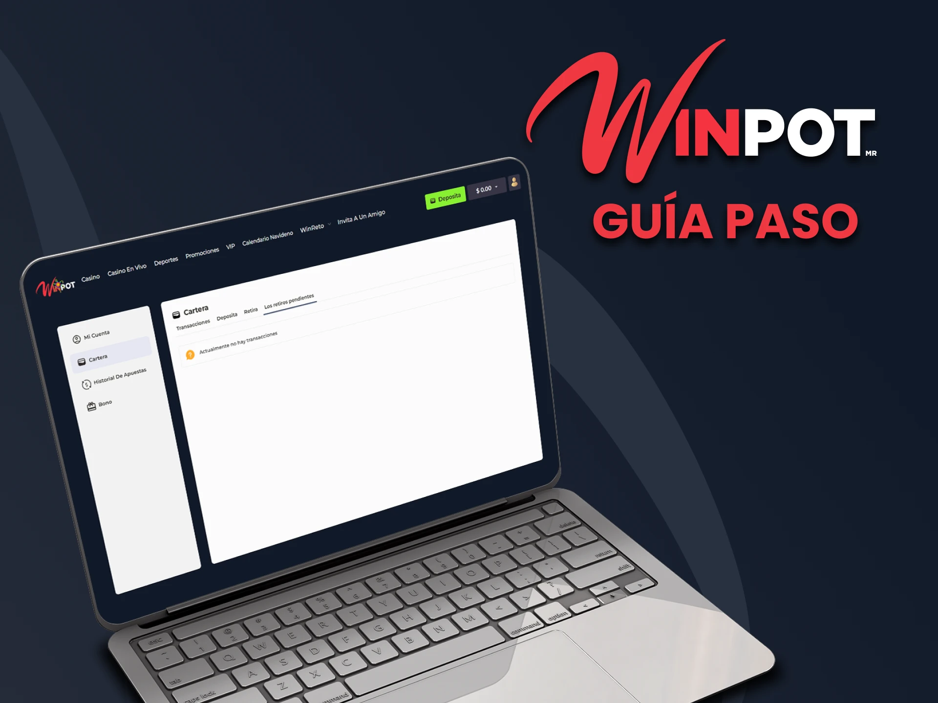 Lea las instrucciones sobre cómo retirar fondos a Winpot.