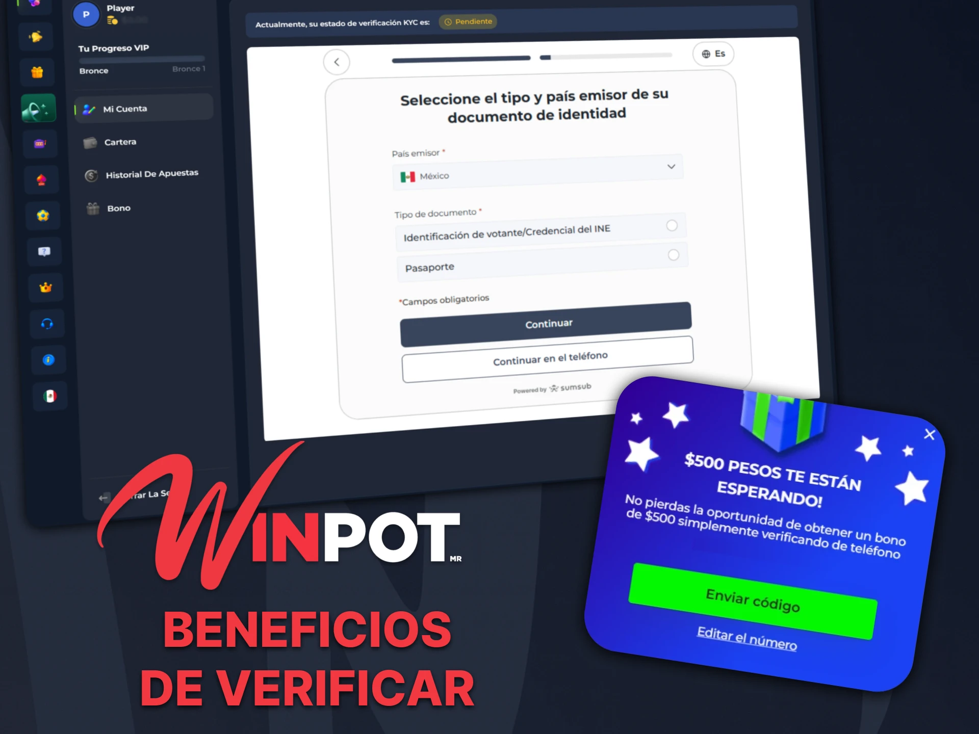 Le informaremos sobre los beneficios de la verificación en Winpot.