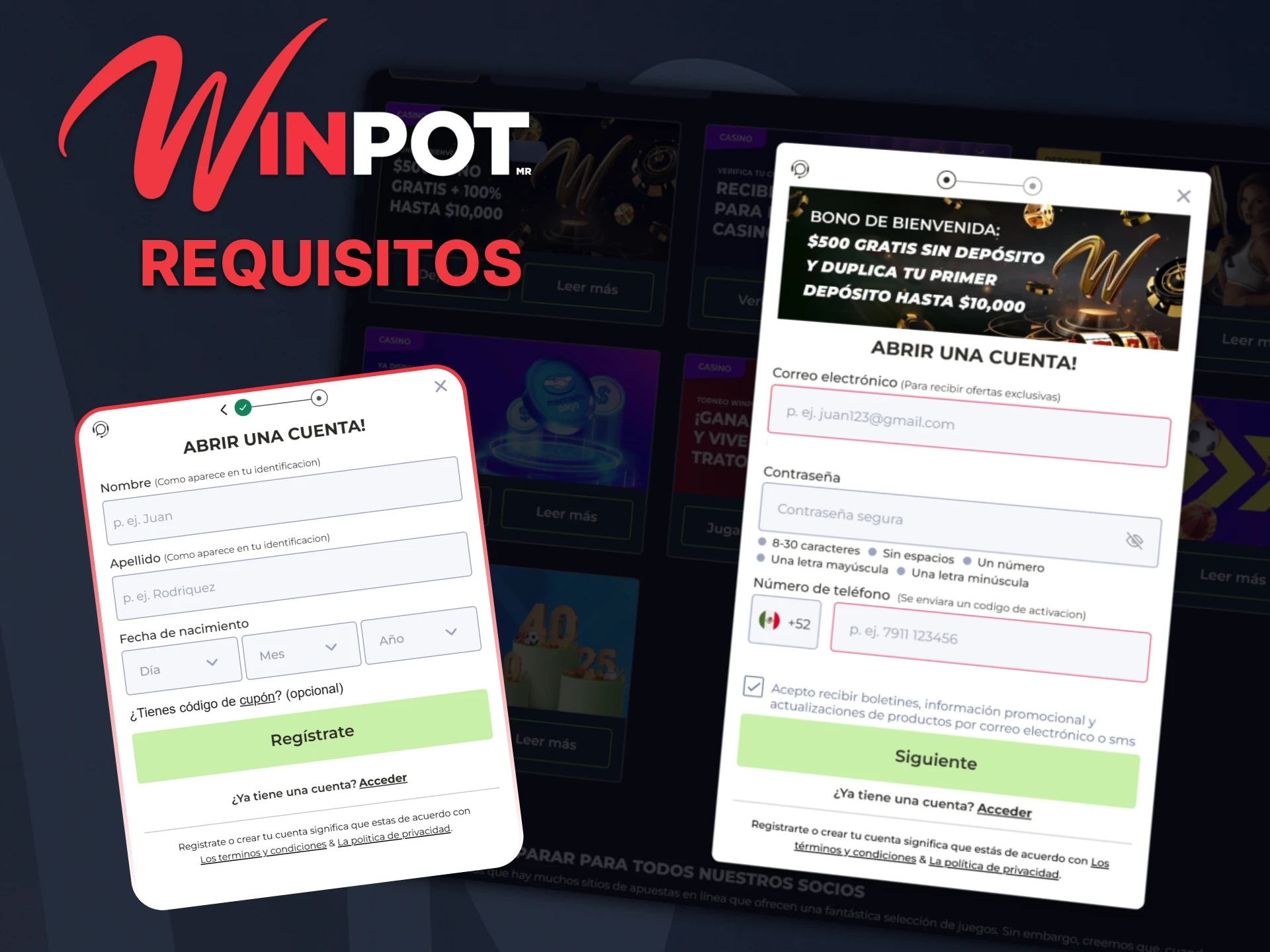 Revise los requisitos para registrarse en Winpot.